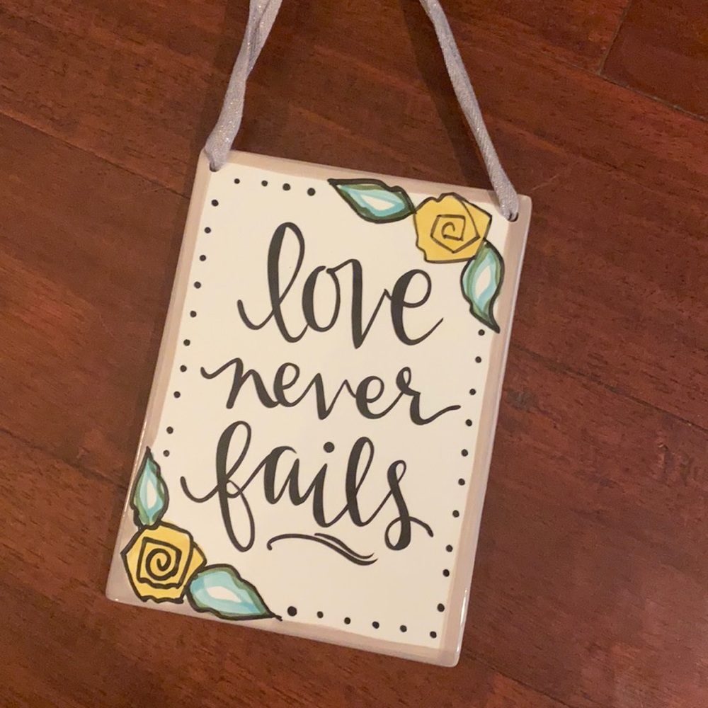 Love never fails plaque - Picture 1 of 3